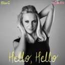 Eliza G - Hello Hello (Trotto Dorzo Remix)