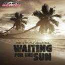Toni G Feat Ivan Alcantara - Waiting For The Sun (Instrumental Mix)