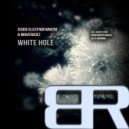 Maverickz, Sisko Electrofanatik - White Hole (Alex Henning Remix)