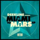 Deekline - Mars (Original Mix)