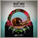 Constantinne & Felten - Right Away (Shake Sofa Remix)