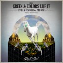 Kyrill & Redford feat. David Read - Green & Colors Like It (Dragon Suplex Remix)
