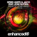 Speed Limits & Jaco feat. Joni Fatora - Palm Of Your Hand (Original Mix)