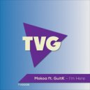 Mokoa feat. Guitk - I\'m Here (Radio Edit)