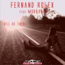 Fernand Rolex feat. Morgana - I\'ll Be There (Glaukor Vs. Impactor Concept Remix)