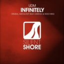 UDM - Infinitely (Existence Remix)
