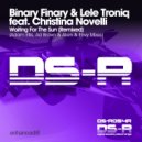 Binary Finary & Lele Troniq feat. Christina Novelli - Waiting For The Sun (Allen & Envy Remix)