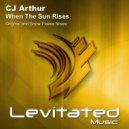 CJ Arthur - When The Sun Rises