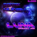 Sortek & T-Eleven - Luna