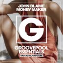 John Blame - Money Maker (Club Mix)