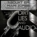 ABDUKT - Miami Zombie (Drumstep VIP)