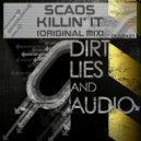 sCaos - Killin' It