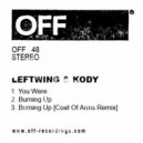 Leftwing, Kody - Burning Up (Coat Of Arms Remix)