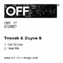 Tapesh, Dayne S - Got To Live
