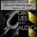 SpeakerWrecker - Space Unit
