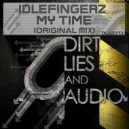 IdleFingerz - My Time