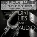 Sid Fidla James - M-O-N-S-T-E-R (Original Mix)