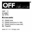 Robosonic - Worst Love (Fritz Zander Remix)