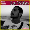 Laera & Fuiano - La Vida (Instrumental Mix)