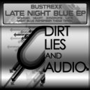 Bustrexx - Remember These Times