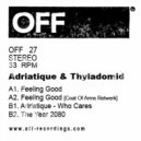 Adriatique, Thyladomid - The Year 2080