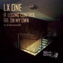 LX ONE - On My Own