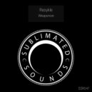 Resykle - Weaponize