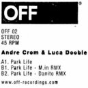 Andre Crom, Luca Doobie - Parklife