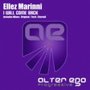 Ellez Marinni - I Will Come Back