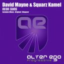 David Mayne & Squarz Kamel - Neon Suns (Blugazer Remix)