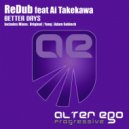 ReDub feat Ai Takekawa - Better Days (Yang Remix)