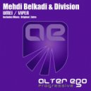 Mehdi Belkadi & Division - Viper (Radio Edit)