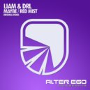 Liam & DRL - Red Mist (Radio Edit)