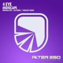 4 eYe - Midiscape (Theology Radio Edit)