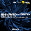 Miikka Leinonen feat Kim Kiona - Breath Of The Wild (Metta & Glyde Remix)