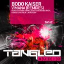 Bodo Kaiser - Vimana (Koray Remix)