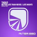 Taglo - Late Nights (Radio Edit)