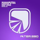 Mahaputra - Deep Space
