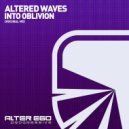 Altered Waves - Into Oblivion (Radio Edit)