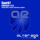 Spark7 - Diamond Eyes