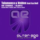 Talamanca & Velden feat Isa Bell - One Embrace (Dub Mix)