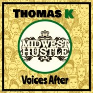 Thomas K - Voices After