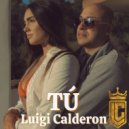 luigi calderon - Tú (Original Mix)