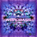 Weirdbass & Phase - Modular Behaviour