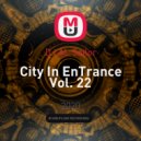 DJ AL Sailor - City In EnTrance Vol. 22 ()