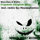Narcotex & Kallix & Housephonics - Freedom (Housephonics Remix)