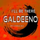 Galdeeno & MVC Project - I\'ll Be There (MVC Orange Mix)