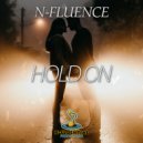N-Fluence - Hold On