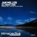 Jan Miller - All Night Long (Collide The Sky Remix)