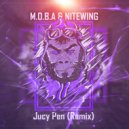M.O.B.A & Nitewing - Jusy Pen (Remix)